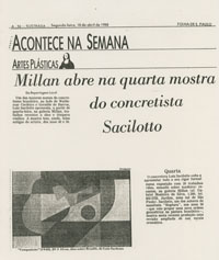 Millan abre na quarta mostra do concretista Sacilotto